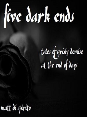 cover image of Five Dark Ends